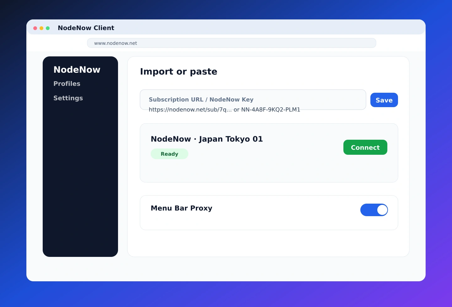 macOS 앱에서 구독 링크 또는 NodeNow 키 등록 후 연결